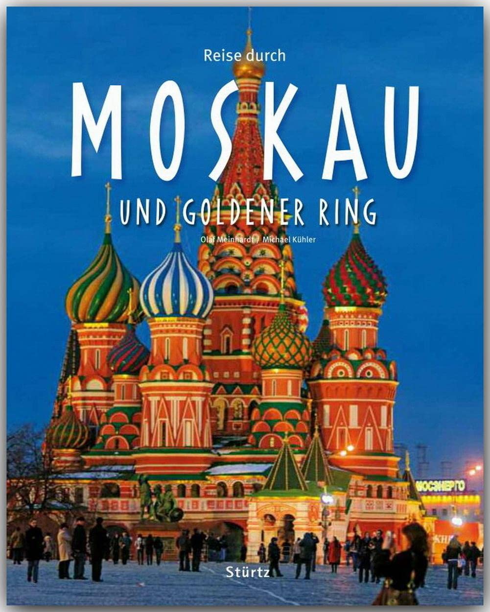 Reise durch Moskau und Goldener Ring book