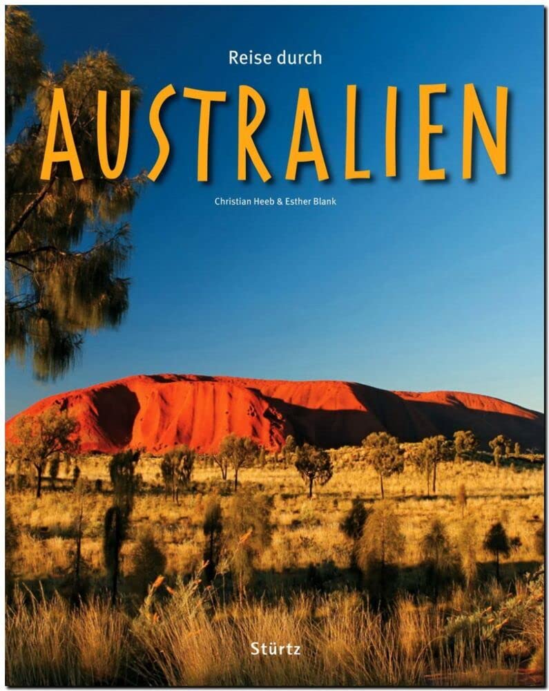 Reise durch AUSTRALIEN Leisure, Home & Garden