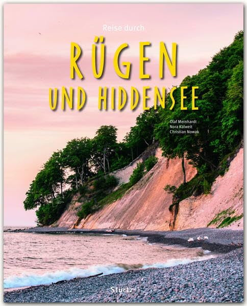 Reise durch Rügen und Hiddensee: Ein Bildband mit über 195 Bildern auf 140 Seiten - STÜRTZ Verlag Leisure, Home & Garden