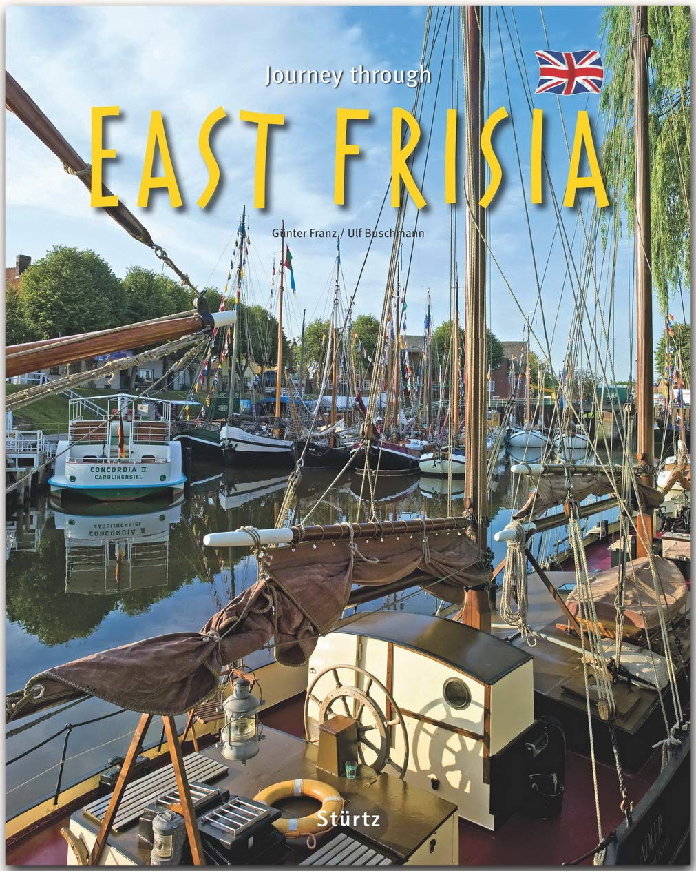 Journey through East Frisia - Reise durch Ostfriesland: Ein Bildband mit über 190 Bildern auf 140 Seiten - STÜRTZ Verlag Photography