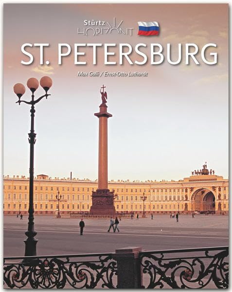 Horizont ST. PETERSBURG - 160 Seiten Bildband mit über 260 Bildern - STÜRTZ Verlag Leisure, Home & Garden