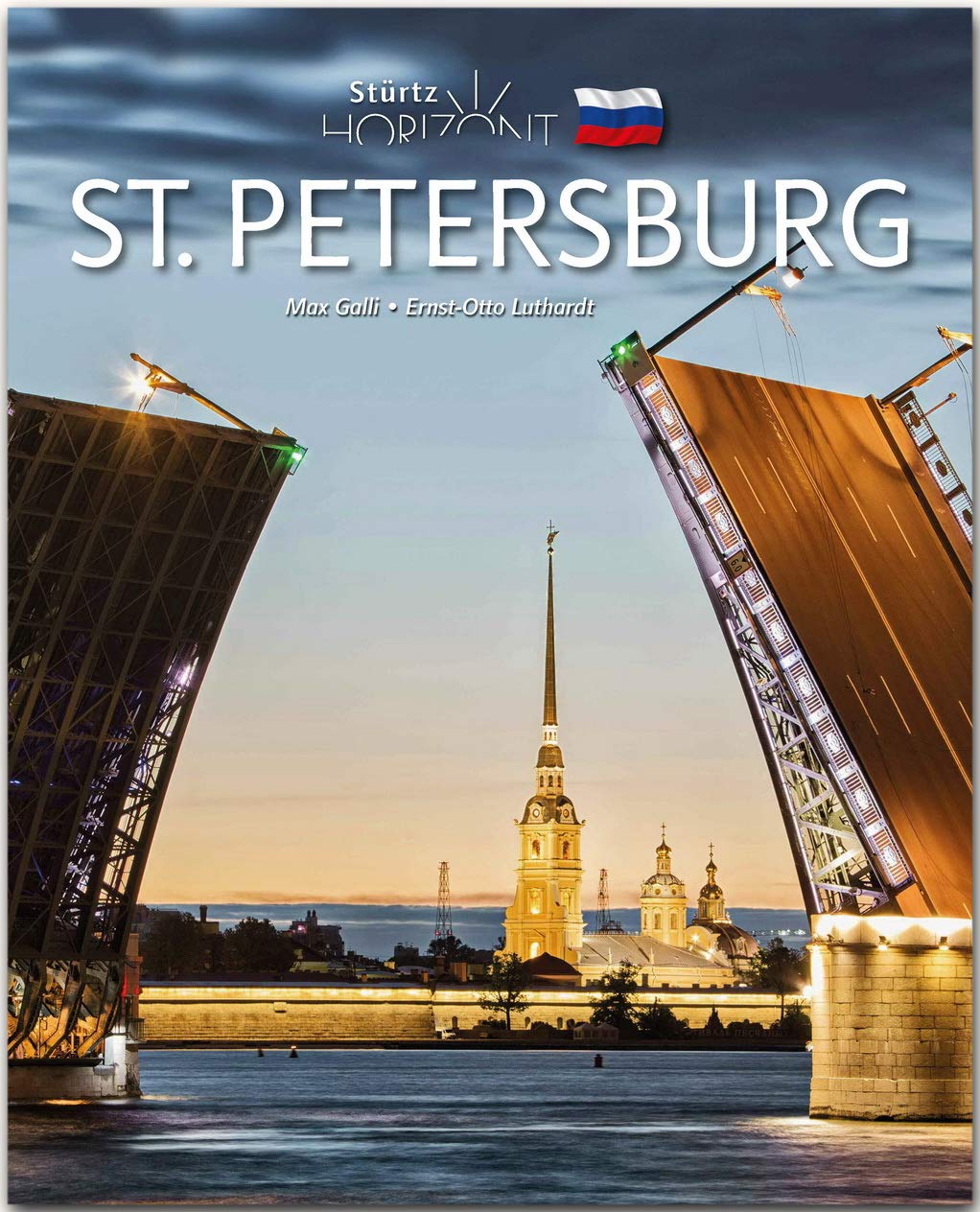 Horizont St. Petersburg: 156 Seiten Bildband mit über 260 Bildern - STÜRTZ Verlag book