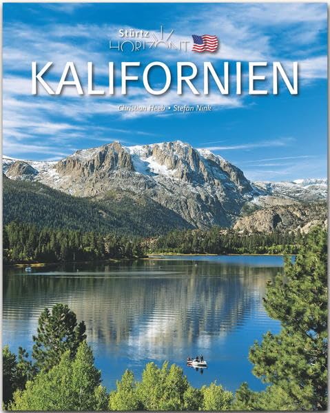 Horizont Kalifornien: 160 Seiten Bildband mit über 230 Bildern - STÜRTZ Verlag Leisure, Home & Garden
