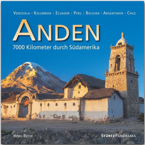 Die Anden - 7000 Kilometer durch Südamerika Leisure, Home & Garden