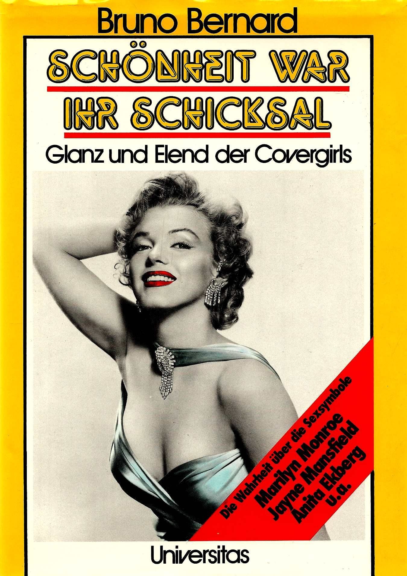 Schönheit war ihr Schicksal. Glanz und Elend der Covergirls Social Sciences