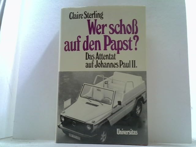 Wer schoß auf den Papst? Das Attentat auf Johannes Paul II. Books