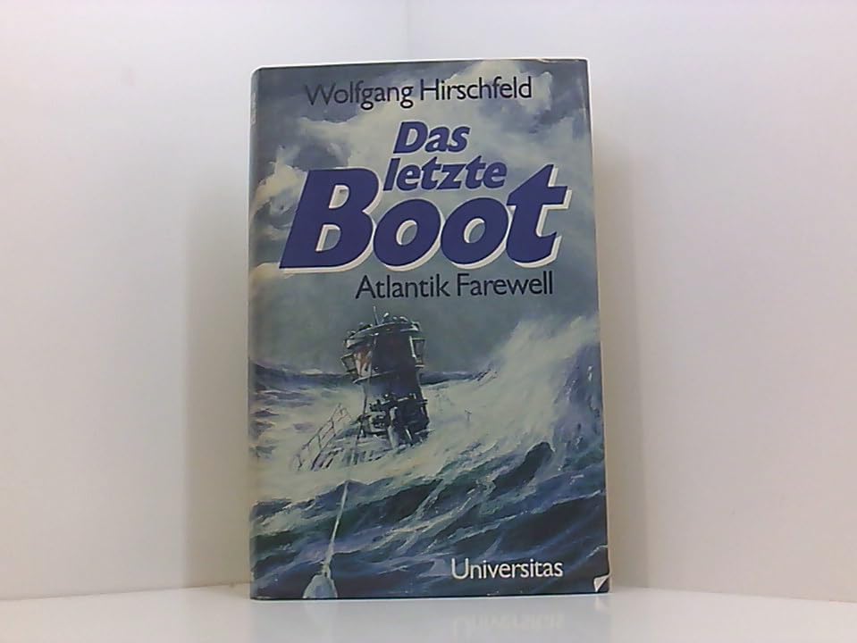 Das letzte Boot. Atlantik Farewell Memories