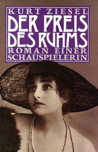 Der Preis des Ruhms. Roman einer Schauspielerin Books