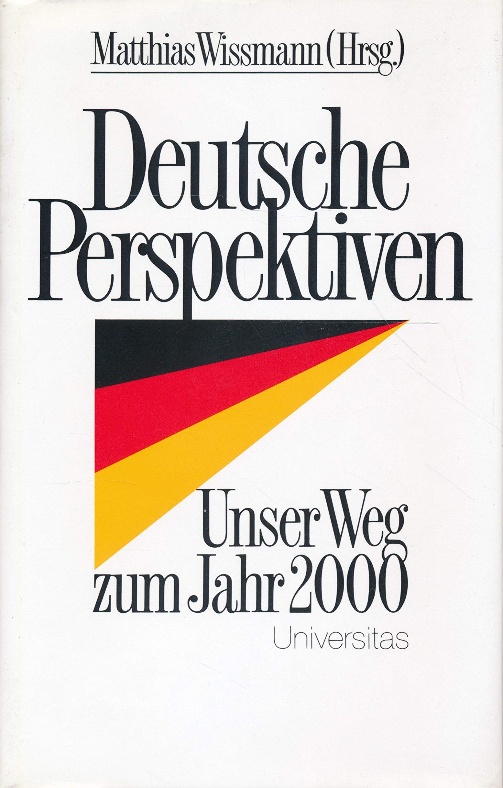 Deutsche Perspektiven: Unser Weg zum Jahr 2000 Law