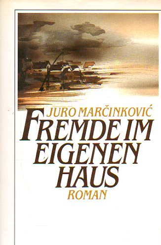 Fremde im eigenen Haus: Roman Fiction