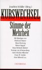Kurswechsel: Die Stimme der Mehrheit Politics & History
