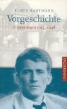 Vorgeschichte: Erinnerungen von 1925-1946: Erinnerungen 1925-1948 Personalities