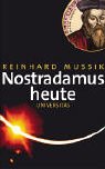 Nostradamus heute Religion & Esotericism