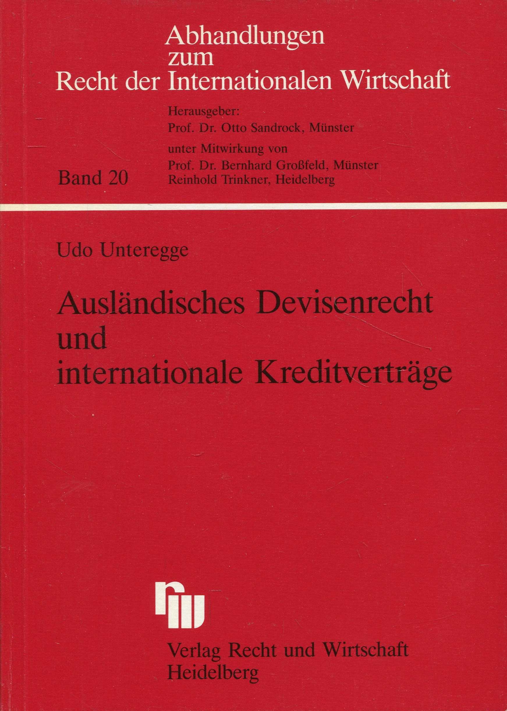Ausländisches Devisenrecht und internationale Kreditverträge Law