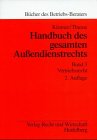 Handbuch des gesamten Außendienstrechts, 3 Bde., Bd.3, Vertriebsrecht Law