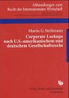 Corporate Lockups nach U.S.-amerikanischem und deutschem Gesellschaftsrecht Law