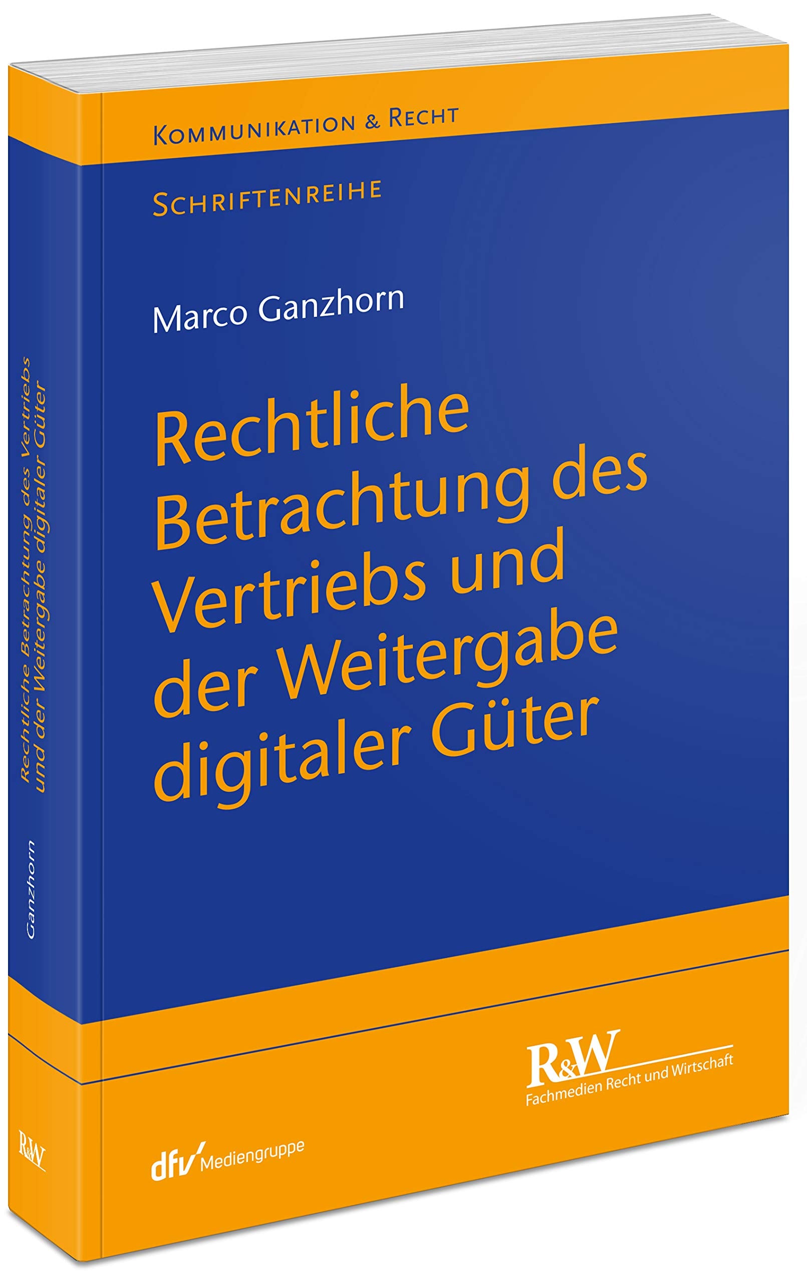 Rechtliche Betrachtung des Vertriebs und der Weitergabe digitaler Güter Law
