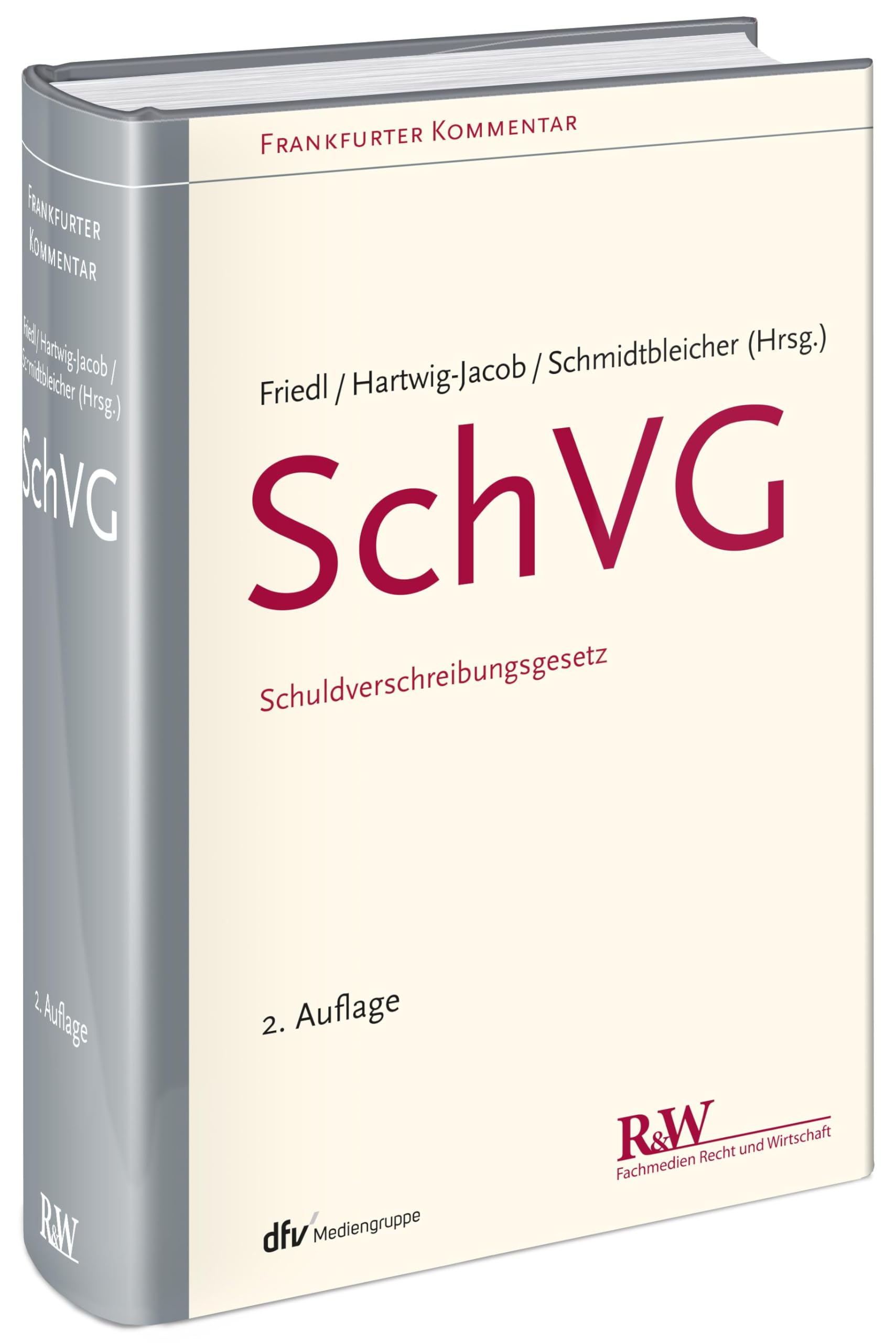SchVG: Schuldverschreibungsgesetz (Frankfurter Kommentar) Law