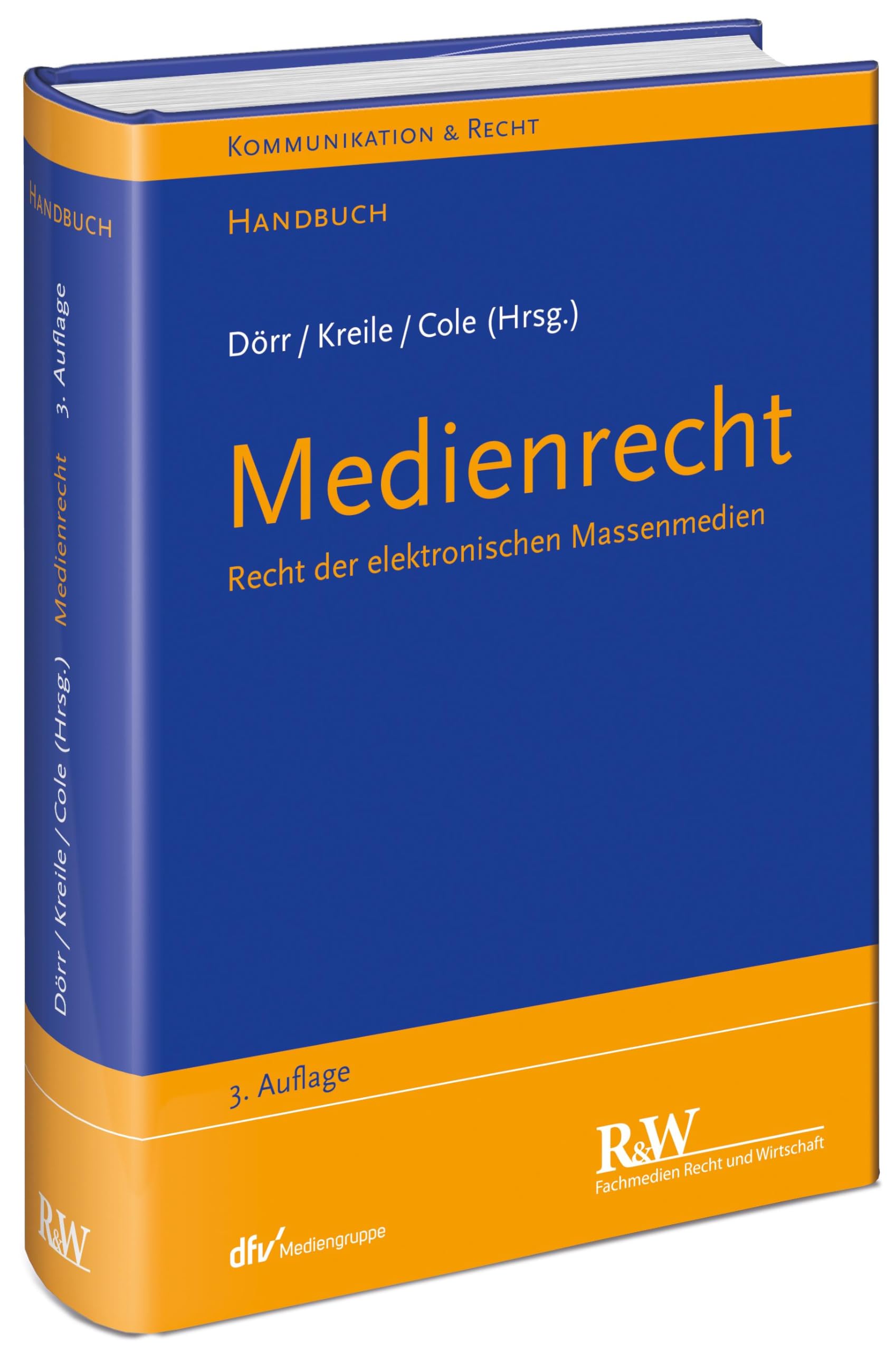 Medienrecht: Recht der elektronischen Massenmedien (Kommunikation & Recht) Law