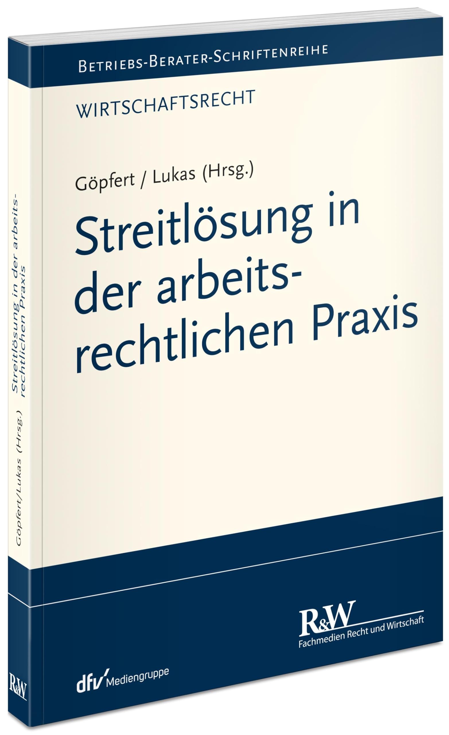 Streitlösung in der arbeitsrechtlichen Praxis book