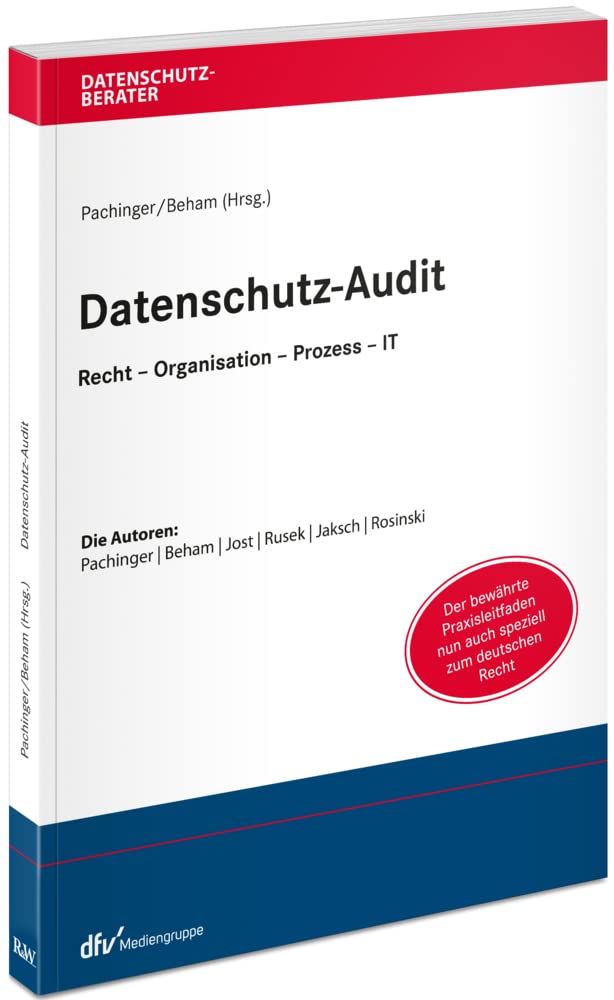 Product Image: Datenschutz-Audit: Recht – Organisation – Prozess – IT (Datenschutzberater)