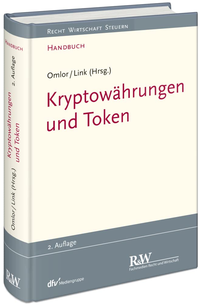 Kryptowährungen und Token (Recht Wirtschaft Steuern - Handbuch) Law