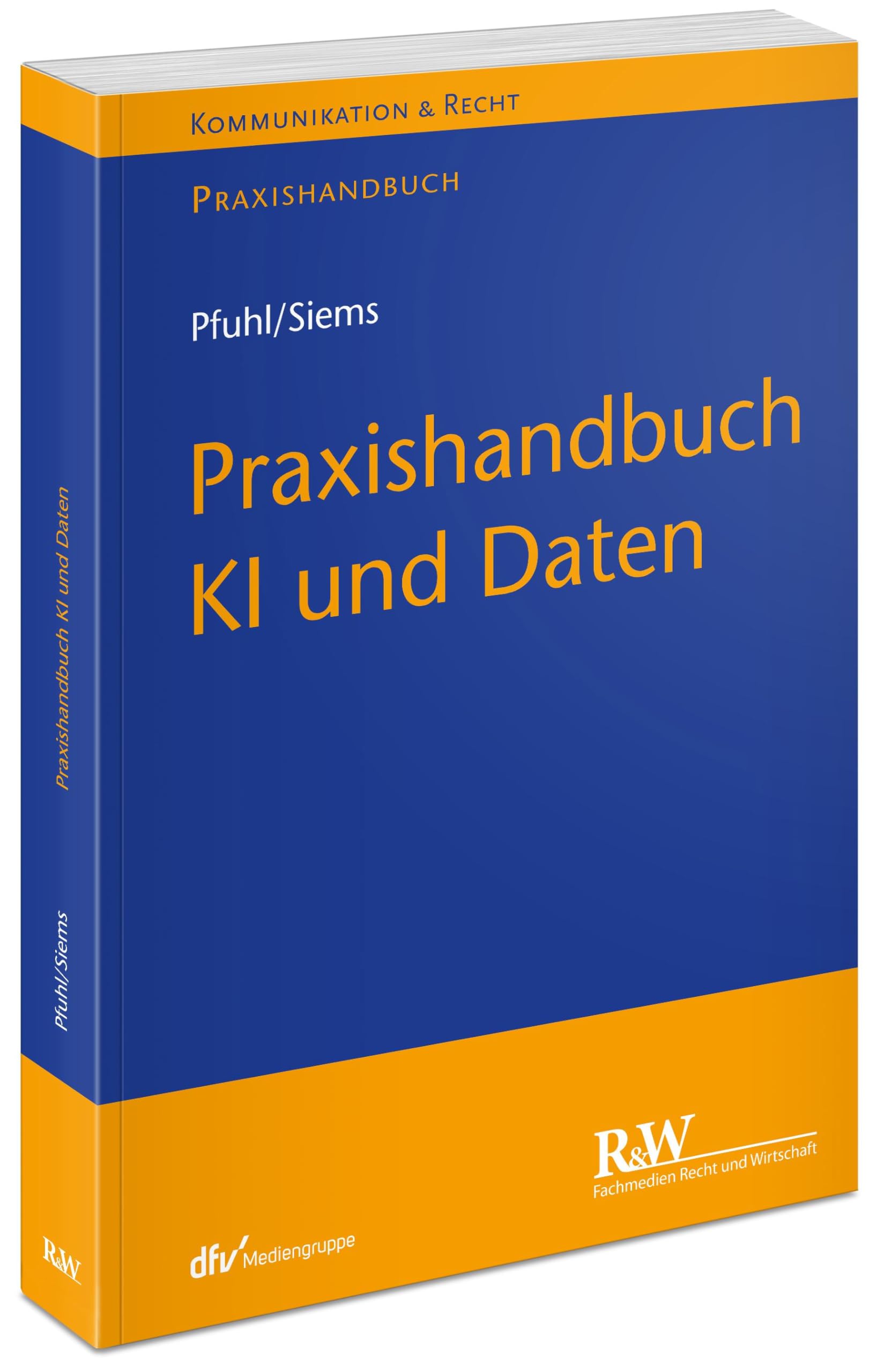 Praxishandbuch KI und Daten Law