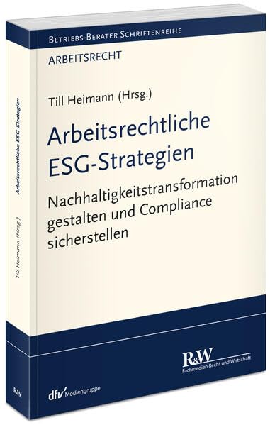 Arbeitsrechtliche ESG-Strategien Law
