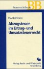 Abzugsteuer im Ertrag- und Umsatzsteuerrecht Law