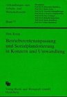 Betriebsrentenanpassung und Sozialplandotierung in Konzern und Umwandlung book