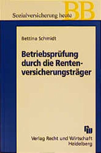 Betriebsprüfung durch die Rentenversicherungsträger Law