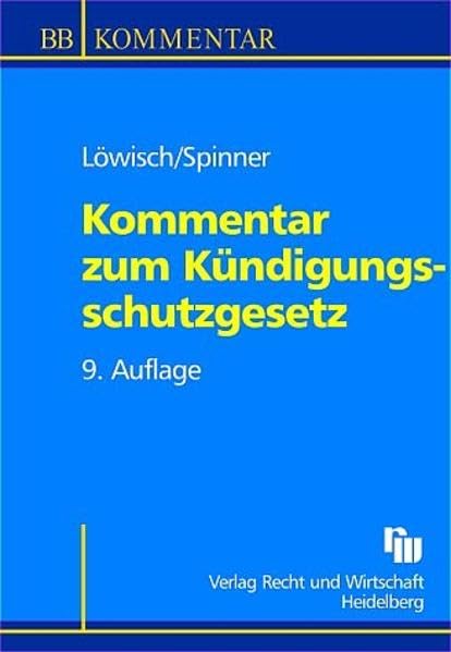 KündigungsschutzgeSetz (Betriebs-Berater Studium - BWL case by case) Law