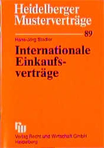 Heidelberger Musterverträge, H.89, Internationale Einkaufsverträge Law