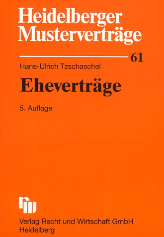 Heidelberger Musterverträge, H.61, Eheverträge Law