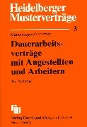 Heidelberger Musterverträge, H.3, Dauerarbeitsverträge mit Angestellten Law