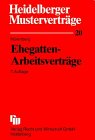 Heidelberger Musterverträge, H.20, Ehegatten-Arbeitsverträge Law