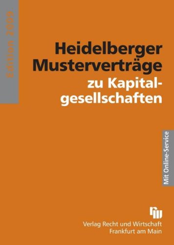 Heidelberger Musterverträge zu Kapitalgesellschaften Law