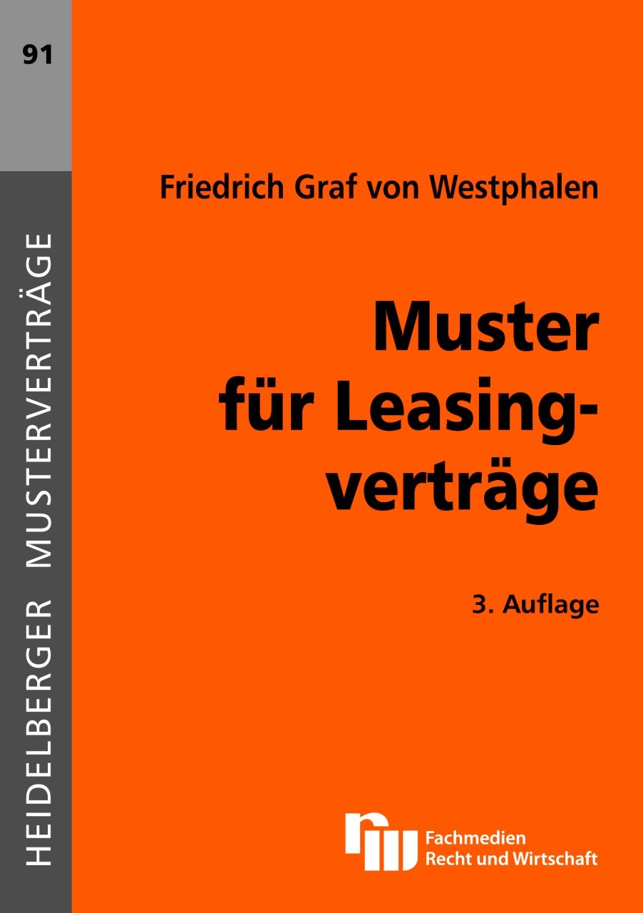 Muster für Leasingverträge (Heidelberger Musterverträge) Law