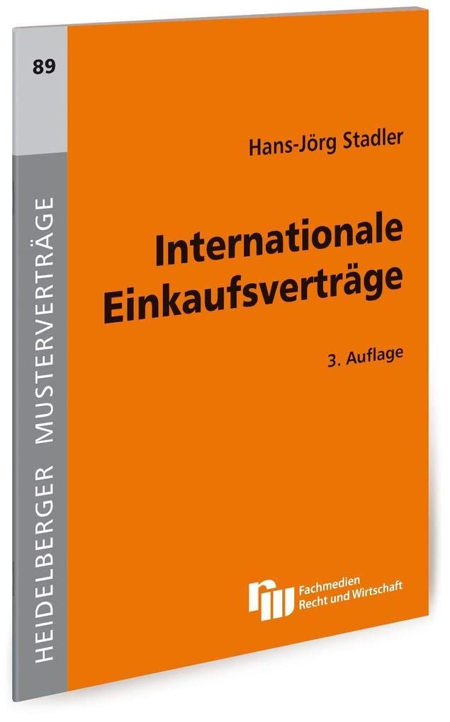 Internationale Einkaufsverträge (Heidelberger Musterverträge) Law