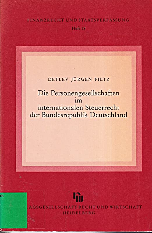Die Personengesellschaft im internationalen Steuerrecht der Bundesrepublik Deutschland Law