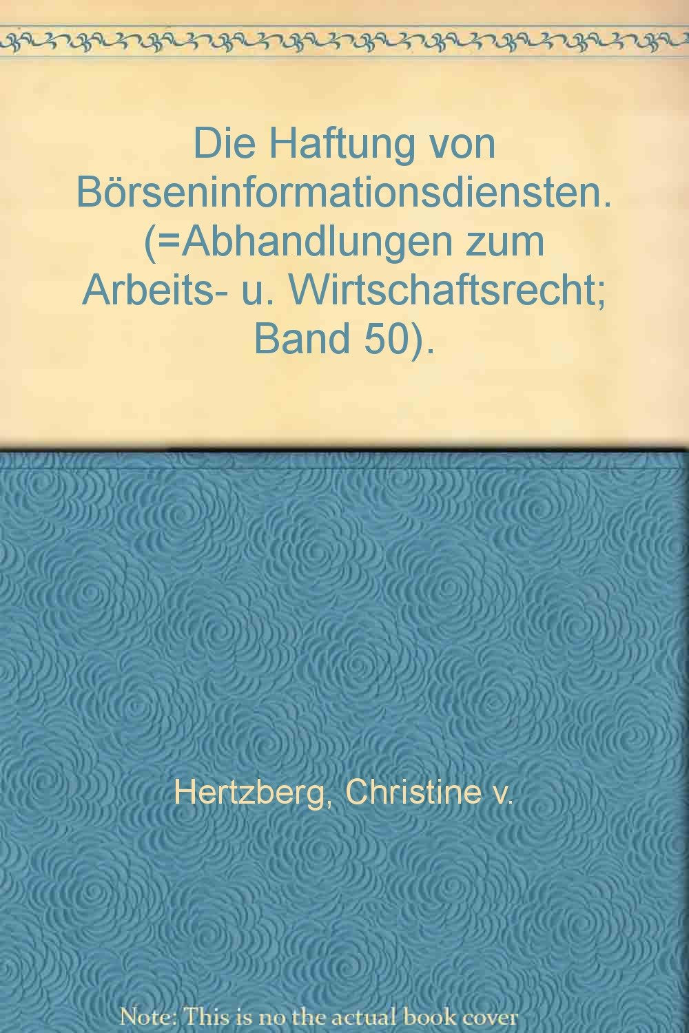 Die Haftung von Börseninformationsdiensten Law