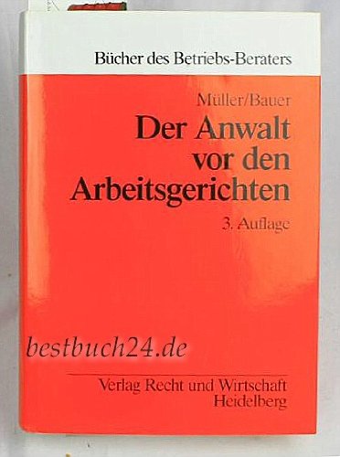 Product Image: Der Anwalt vor den Arbeitsgerichten: Ein Handbuch.