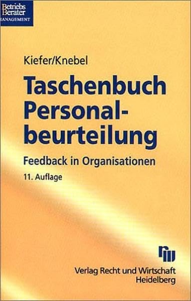 Taschenbuch für Personalbeurteilung: Mit Beurteilungesbogen aus der Praxis (Taschenbücher für die Wirtschaft) Law