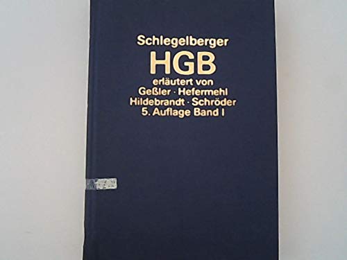 Kommentar zum Handelsgesetzbuch 1-47a. (Bd. 1) Books