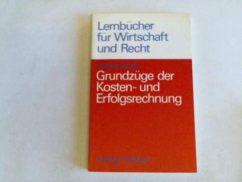 Grundzüge der Kosten- und Erfolgsrechnung Books