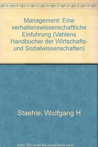 Management. Eine verhaltenswissenschaftliche Einführung. Books