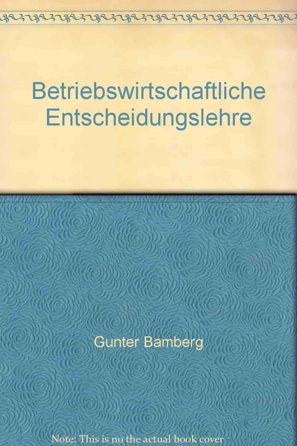 Betriebswirtschaftliche Entscheidungslehre Business, Finance & Career