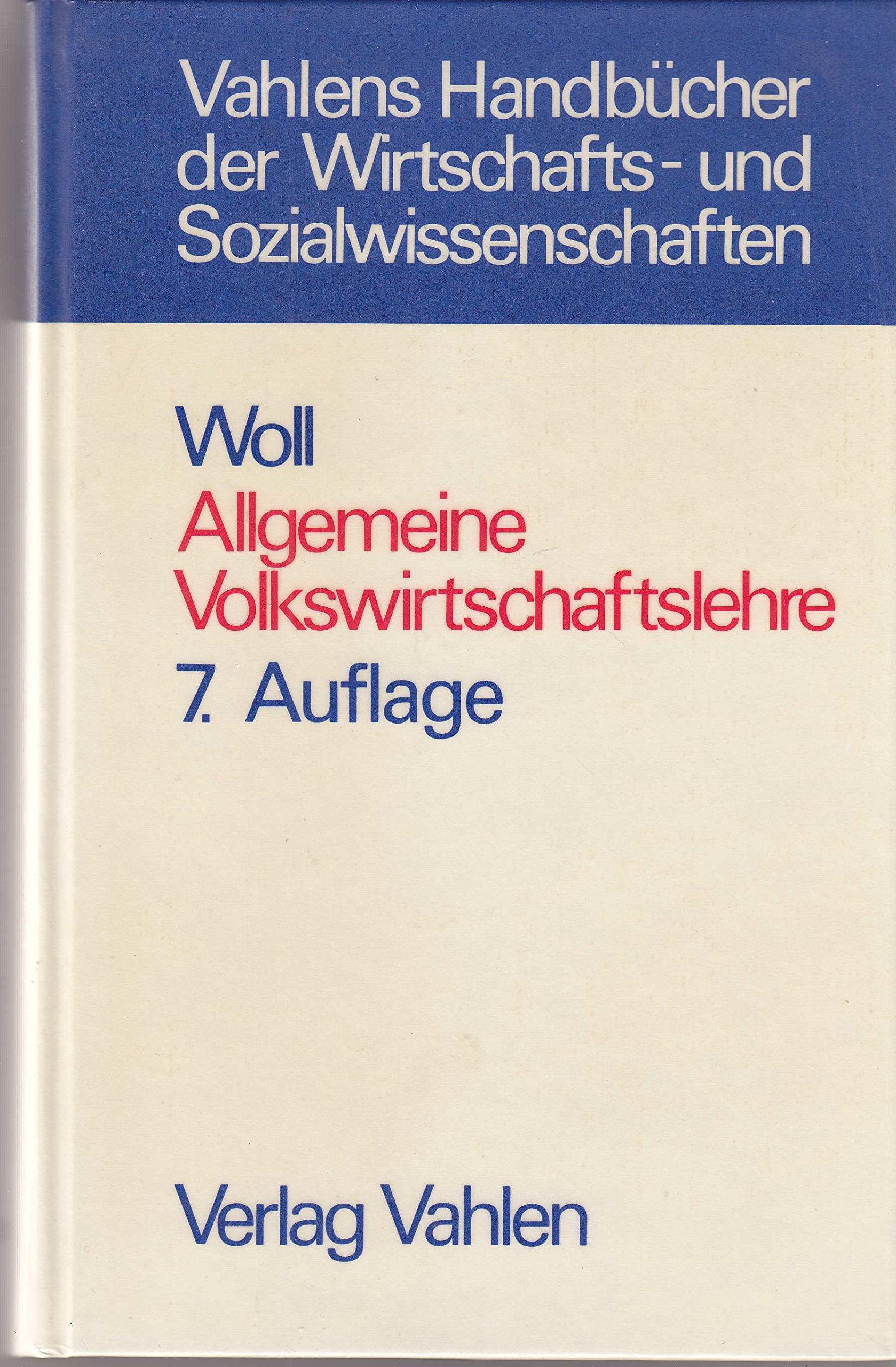 Allgemeine Volkswirtschaftslehre. Business & Technology