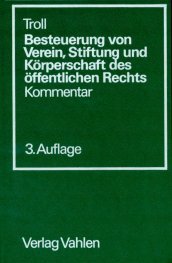 Besteuerung von Verein, Stiftung und Körperschaft des öffentlichen Rechts. Kommentar Law