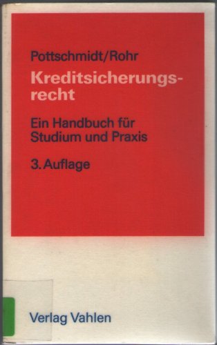 Kreditsicherungsrecht. Ein Handbuch für Studium und Praxis Living & Furnishing